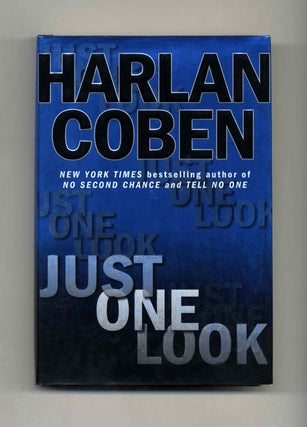 Book #25206 Just One Look - 1st Edition/1st Printing. Harlan Coben