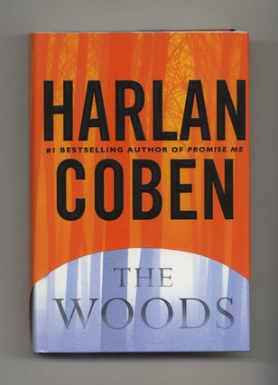 The Woods - 1st Edition/1st Printing. Harlan Coben.