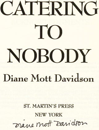 Catering To Nobody - 1st Edition/1st Printing
