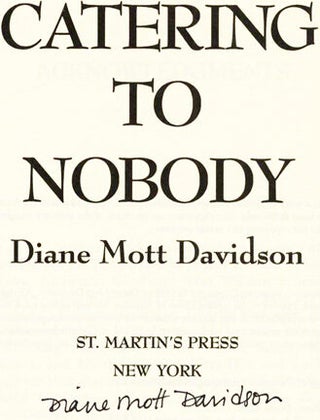 Catering To Nobody - 1st Edition/1st Printing