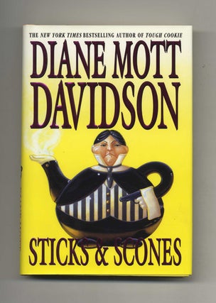 Book #25298 Sticks & Scones - 1st Edition/1st Printing. Diane Mott Davidson