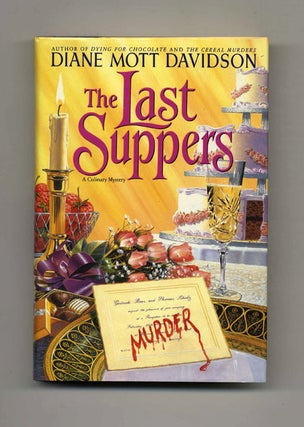 Book #25301 The Last Suppers - 1st Edition/1st Printing. Diane Mott Davidson