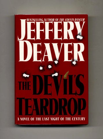 Book #25307 The Devil's Teardrop: A Novel of the Last Night of the Century - 1st Edition/1st Printing. Jeffery Deaver.