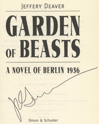 Garden Of Beasts: A Novel Of Berlin 1936 - 1st Edition/1st Printing