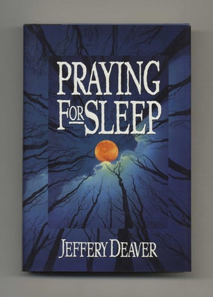 Praying For Sleep - 1st Edition/1st Printing. Jeffrey Deaver.