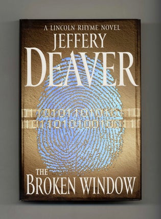 Book #25318 The Broken Window - 1st Edition/1st Printing. Jeffery Deaver