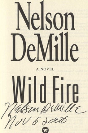Wild Fire: A Novel - 1st Edition/1st Printing