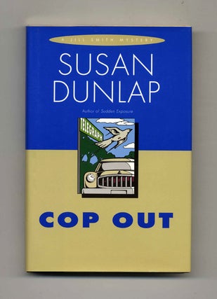 Book #25344 Cop Out - 1st Edition/1st Printing. Susan Dunlap