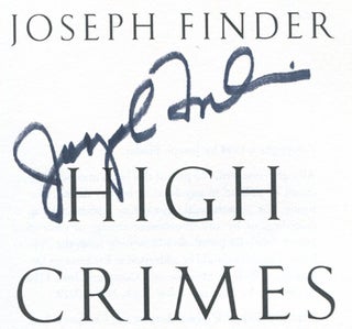 High Crimes: A Novel -1st Edition/1st Printing