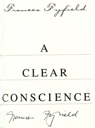 A Clear Conscience - 1st US Edition/1st Printing