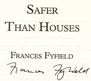 Safer Than Houses - 1st Edition/1st Impression