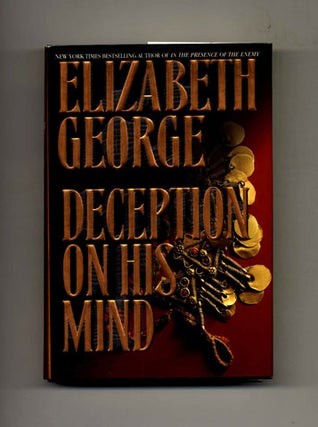 Deception on His Mind -1st Edition/1st Printing. Elizabeth George.