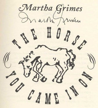 The Horse You Came in On - 1st Edition/1st Printing