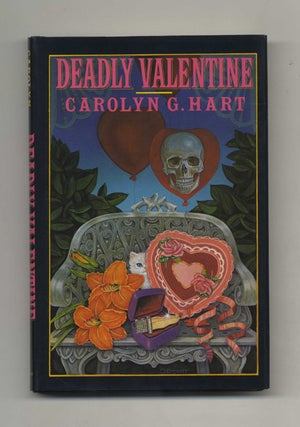 Book #25501 Deadly Valentine - 1st Edition/1st Printing. Carolyn G. Hart