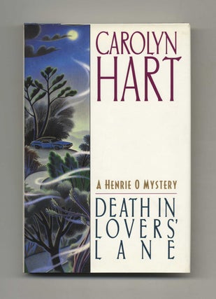 Death in Lovers' Lane - 1st Edition/1st Printing. Carolyn Hart.