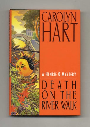 Book #25505 Death on the River Walk - 1st Edition/1st Printing. Carolyn Hart