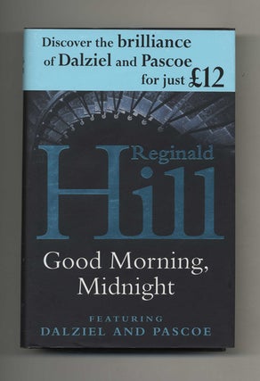 Good Morning, Midnight - 1st UK Edition/1st Printing. Reginald Hill.