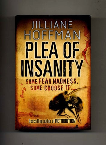 Book #25532 Plea Of Insanity - 1st Edition/1st Printing. Jilliane Hoffman.