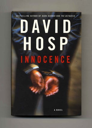 Innocence - 1st Edition/1st Printing. David Hosp.