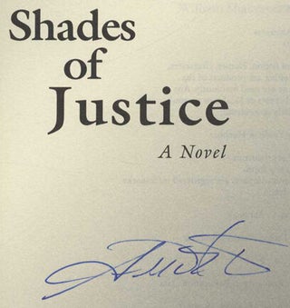 Shades of Justice: a Novel - 1st Edition/1st Printing