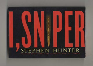 Book #25545 I, Sniper - 1st Edition/1st Printing. Stephen Hunter