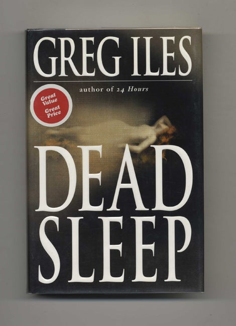 Book #25558 Dead Sleep - 1st Edition/1st Printing. Greg Iles.
