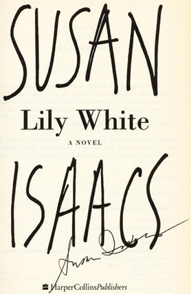 Lily White: A Novel - 1st Edition/1st Printing