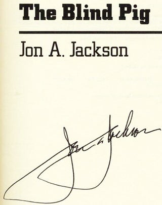The Blind Pig - 1st Edition/1st Printing