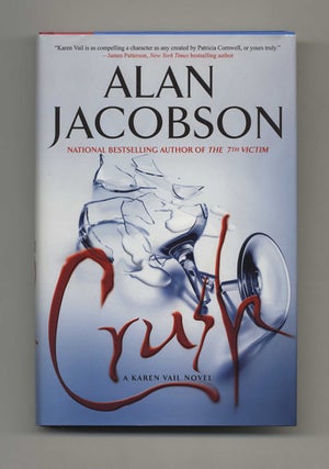 Book #25582 Crush - 1st Edition/1st Printing. Alan Jacobson