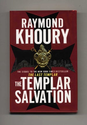 Book #25590 The Templar Salvation - 1st Edition/1st Printing. Raymond Khoury