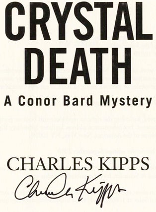 Crystal Death: A Conor Bard Mystery - 1st Edition/1st Printing
