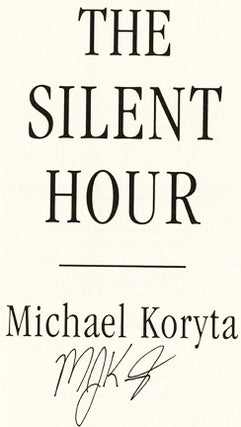 The Silent Hour - 1st Edition/1st Printing