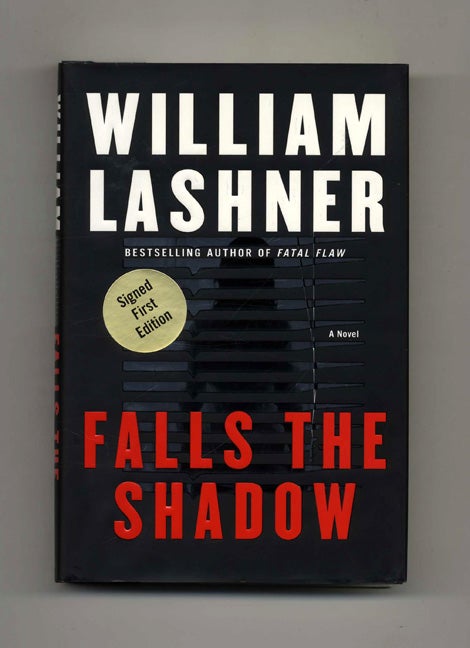 Book #25612 Falls the Shadow - 1st Edition/1st Printing. William Lashner.