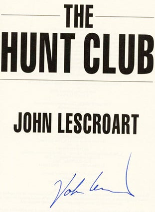 The Hunt Club - 1st Edition/1st Printing