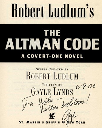 Book #25637 Robert Ludlum's The Altman Code: A Covert-One Novel -1st Edition/1st Printing. Robert Ludlum, Gayle Lynds.