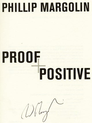 Proof Positive - 1st Edition/1st Printing