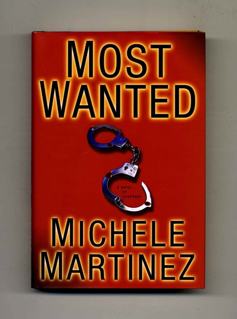 Most Wanted -1st Edition/1st Printing | Michele Martinez | Books