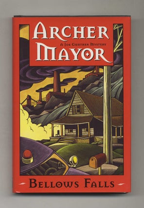 Book #25694 Bellows Falls - 1st Edition/1st Printing. Archer Mayor