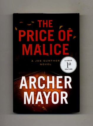 Book #25701 The Price of Malice - 1st Edition/1st Printing. Archer Mayor