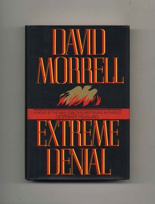 Book #25730 Extreme Denial - 1st Edition/1st Printing. David Morrell