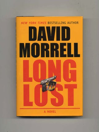 Long Lost - 1st Edition/1st Printing. David Morrell.