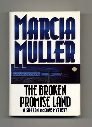 Book #25742 The Broken Promise Land - 1st Edition/1st Printing. Marcia Muller