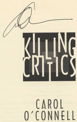 Killing Critics - 1st Edition/1st Printing