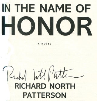 In the Name of Honor: a Novel - 1st Edition/1st Printing
