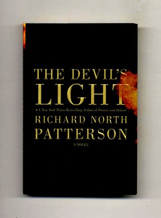The Devil's Light: A Novel - 1st Edition/1st Printing. Richard North Patterson.