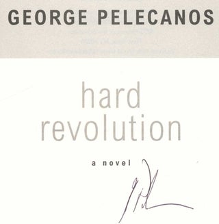 Hard Revolution: A Novel - 1st Edition/1st Printing