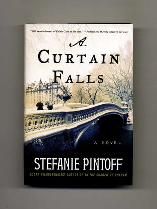 A Curtain Falls -1st Edition/1st Printing. Stefanie Pintoff.