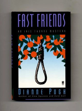 Book #25811 Fast Friends -1st Edition/1st Printing. Dianne Pugh