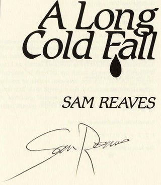 A Long Cold Fall - 1st Edition/1st Printing