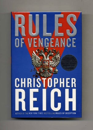 Rules of Vengeance - 1st Edition/1st Printing. Christopher Reich.